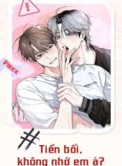 [Ddt] Tiền Bối, Anh Còn Nhớ Em Không?